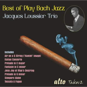 Best of Play Bach Jazz - Jacques Loussier