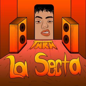 อัลบัม La Secta (Explicit) ศิลปิน TARA