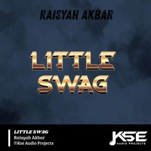 Raisyah Akbar的专辑LITTLE SWAG