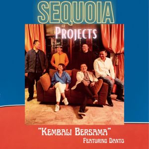 Sequoia Projects的专辑Kembali Bersama