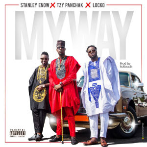 ดาวน์โหลดและฟังเพลง My Way พร้อมเนื้อเพลงจาก Stanley Enow