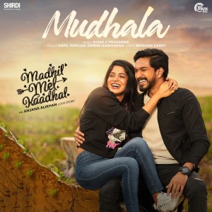 Album Mudhala (From "Madhil Mel Kaadhal") from Kapil Kapilan