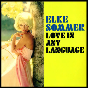 ดาวน์โหลดและฟังเพลง You Know You Don't Want Me พร้อมเนื้อเพลงจาก Elke Sommer