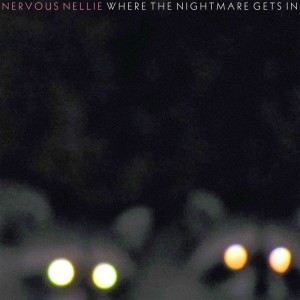 Listen to The Violence song with lyrics from Nervous Nellie