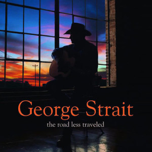 George Strait的專輯The Road Less Traveled