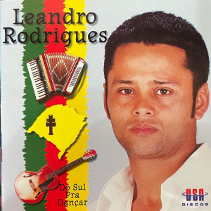 Album Do Sul Pra Dançar from Leandro Rodrigues