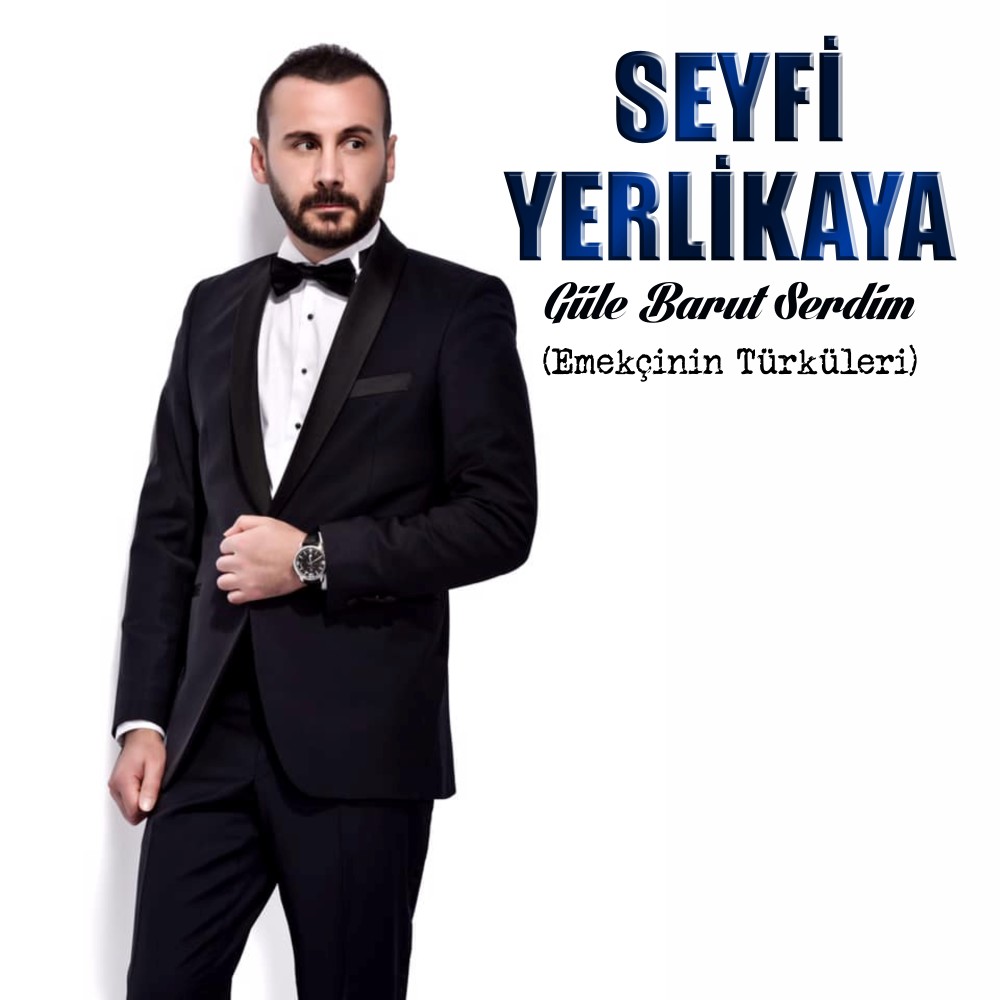 Güle Barut Serdim (Emekçinin Türküleri)