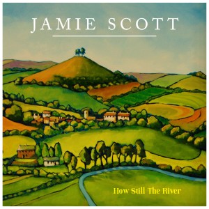 Jamie Scott的專輯How Still the River
