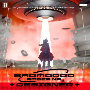 Listen to Designer song with lyrics from BadMoooD