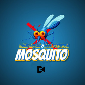 Djimy Musik的專輯Mosquito