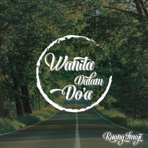 Listen to Wanita Dalam Doa song with lyrics from Zulfikar Arman