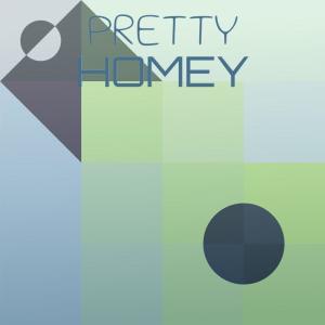 Pretty Homey dari Various