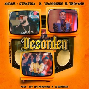 ดาวน์โหลดและฟังเพลง Desorden พร้อมเนื้อเพลงจาก Anggie & Stratega