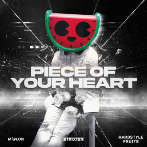 Album Piece Of Your Heart oleh Strixter