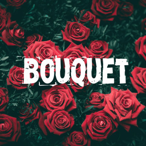 Listen to Bouquet song with lyrics from Michael Leonard Simmons