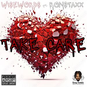 Wisewords的專輯Take Care (Explicit)