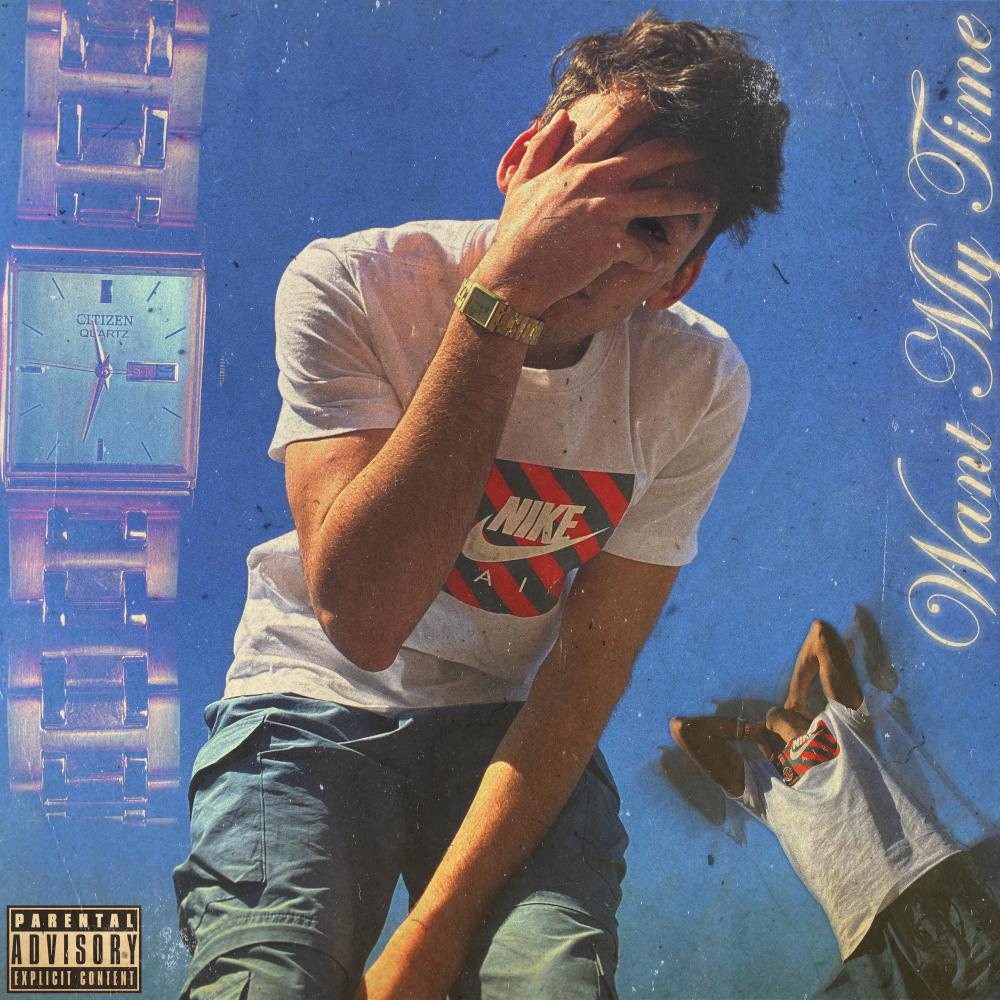 Want My Time (Explicit)