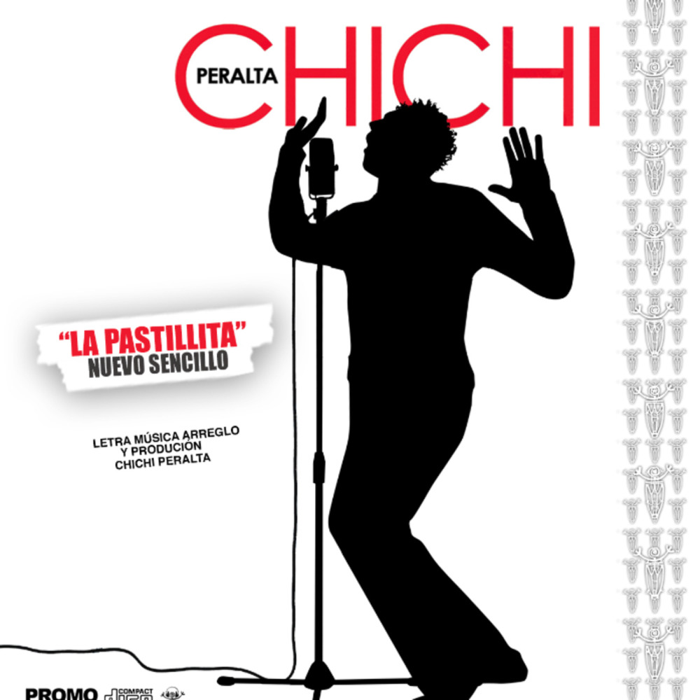 Chichi Peralta- La Pastillita