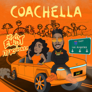 Album Coachella from Mr.Ea$t