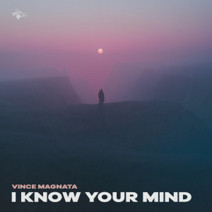 Vince Magnata的專輯I know your mind