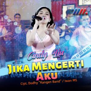 Listen to Jika Mengerti Aku song with lyrics from Cindy Liu