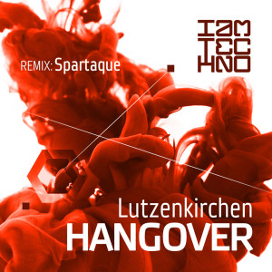 ดาวน์โหลดและฟังเพลง Hangover พร้อมเนื้อเพลงจาก Lützenkirchen