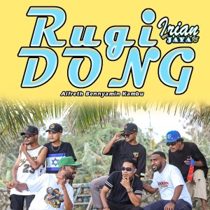 ดาวน์โหลดและฟังเพลง Rugi Dong ( Irian Jaya 95 Bbc) พร้อมเนื้อเพลงจาก Alfreth Bennyamin Kambu