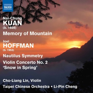 Cho-Liang Lin的專輯Nai-Chung Kuan & Joel Hoffman: Chinese Orchestral Works