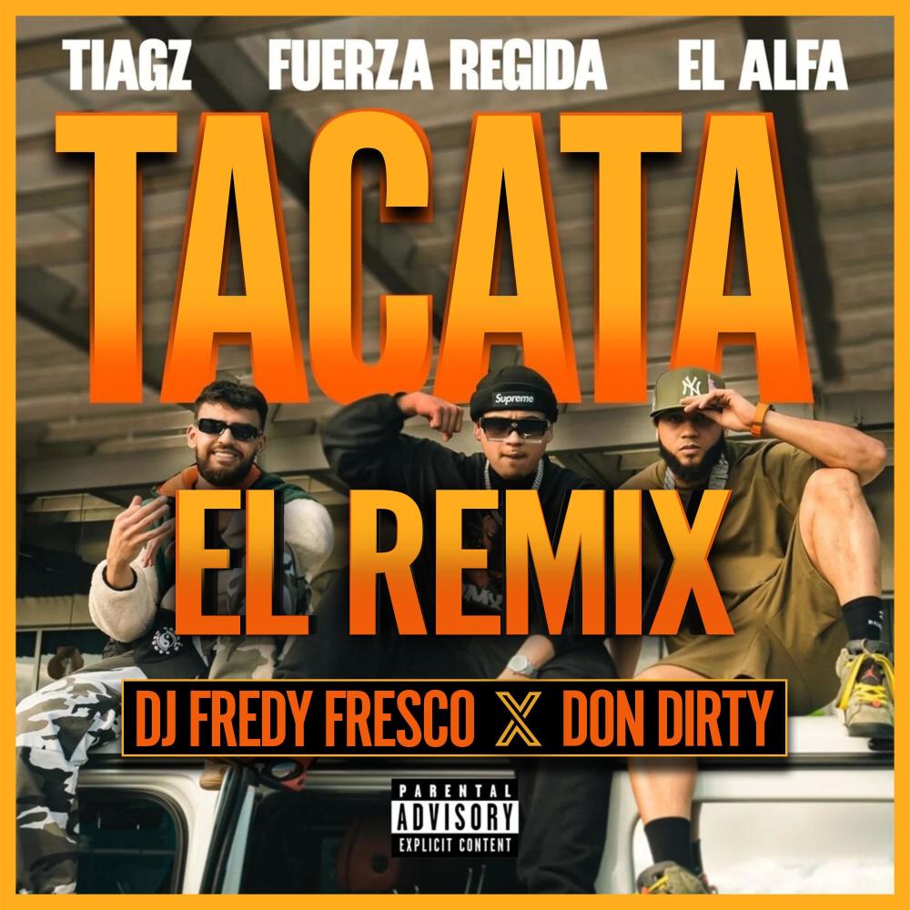 TACATA (feat. Don Dirty) (EL REMIX)
