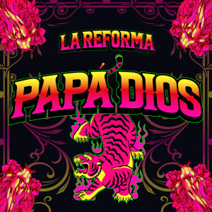 Album Papá Dios from La Reforma