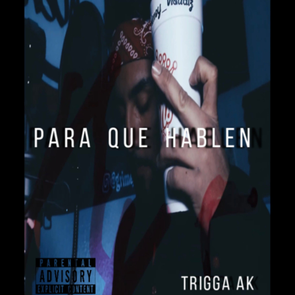 Para Que Hablen (Explicit)