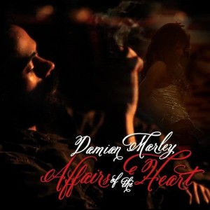 ดาวน์โหลดและฟังเพลง Affairs Of The Heart พร้อมเนื้อเพลงจาก Damian Marley