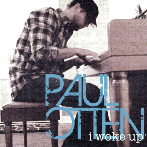 Album I Woke Up from Paul Otten