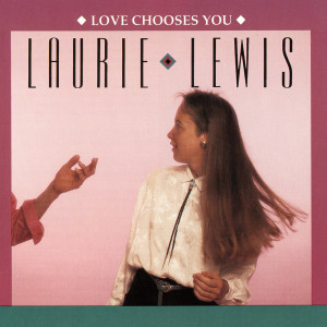 ดาวน์โหลดและฟังเพลง The Point Of No Return พร้อมเนื้อเพลงจาก Laurie Lewis