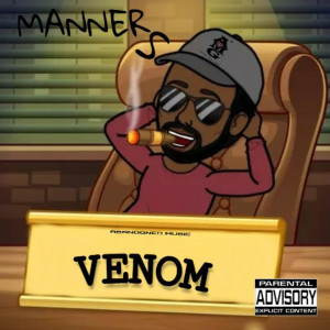 Album Manners (Explicit) from Venom