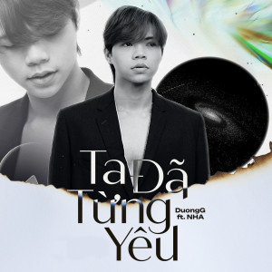 Album Ta Đã Từng Yêu oleh Duongg