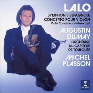 Augustin Dumay的專輯Lalo: Symphonie espagnole, Op. 21 & Concerto pour violon, Op. 20