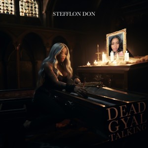 Album #DeadGyalTalking (Explicit) oleh Stefflon Don