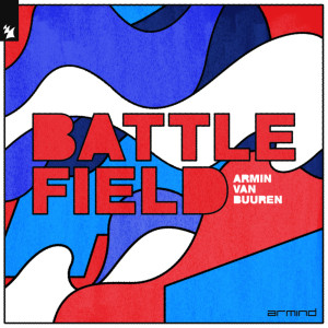 Armin Van Buuren的專輯Battlefield