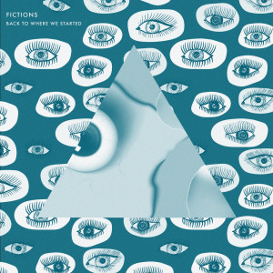 收听Fictions的Back to Where We Started (Instrumental Version)歌词歌曲