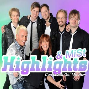 ดาวน์โหลดและฟังเพลง Come and Get Me Now (Radio Version) พร้อมเนื้อเพลงจาก Highlights