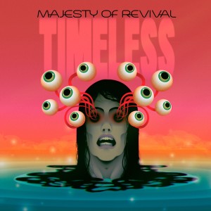 ดาวน์โหลดและฟังเพลง Timeless พร้อมเนื้อเพลงจาก Majesty Of Revival