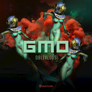 Listen to Oblivious song with lyrics from GMO