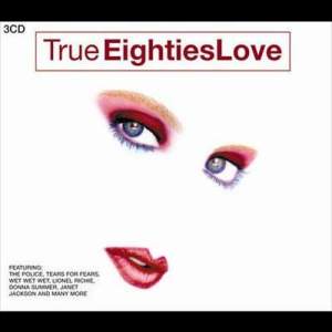 Various Artists的專輯True 80's Love