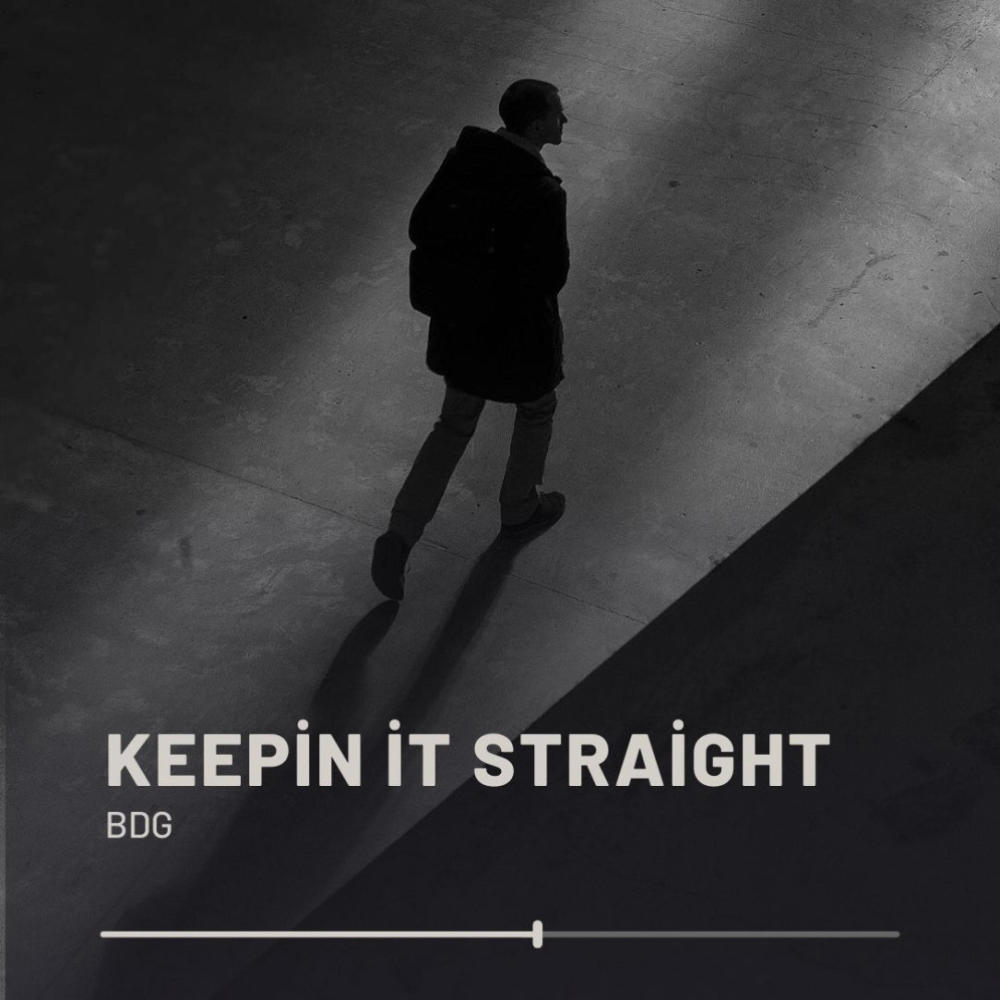 keepin it straight (Explicit)