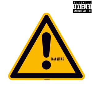 Heyits2Yung的專輯Warnings (Explicit)