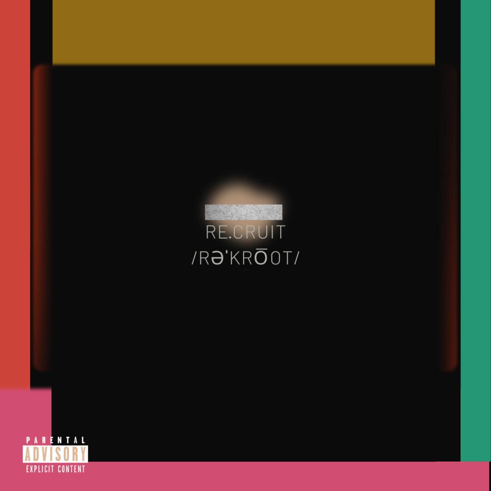 Recruit (feat. Sajack) (Explicit)
