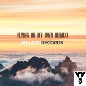 Flying On My Own (Remix)