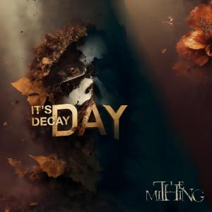 Album It's decay day oleh scarless arms