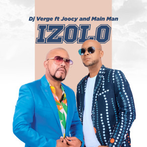 Listen to Izolo song with lyrics from Dj Verge